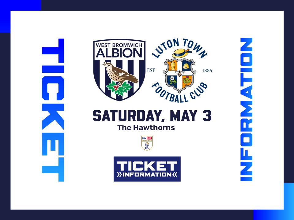 A ticket graphic displaying information for Albion's game against Luton
