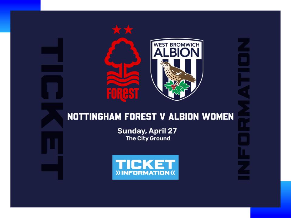 A ticket graphic displaying information for Albion Women's game against Nottingham Forest