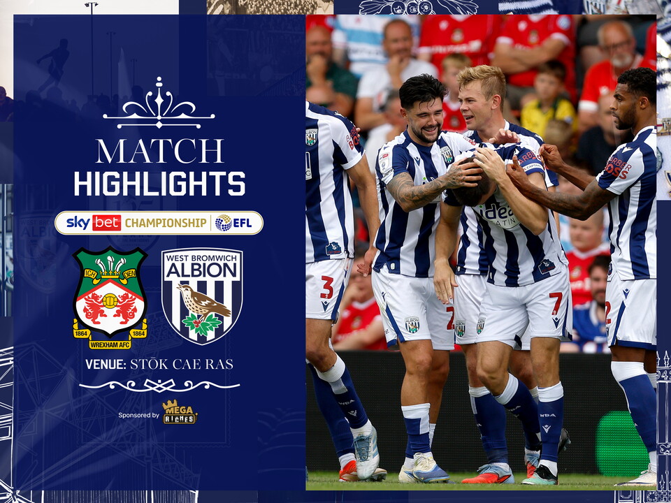 A match highlights graphic showing the badges of Wrexham and Albion and a celebration photo of Jed Wallace