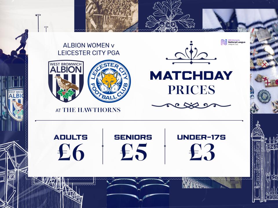 A graphic displaying hospitality information for Albion Women's FAWNL Cup game against Leicester