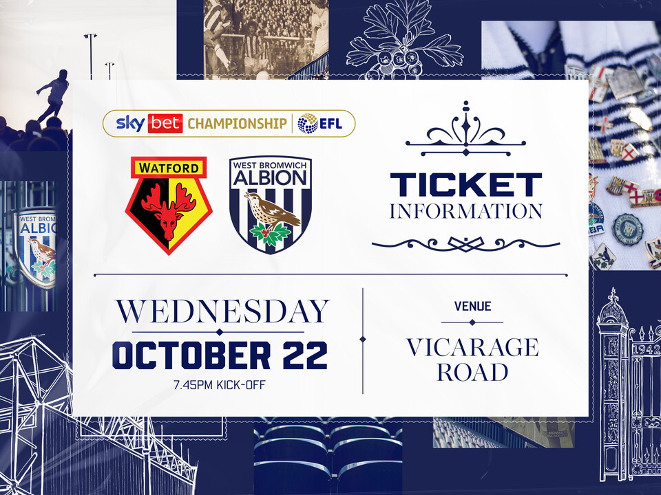 A graphic displaying ticket information for Albion's game at Watford