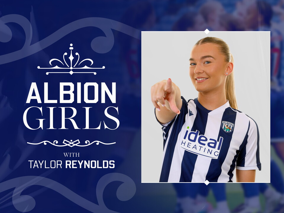 Albion girls graphic with an image of Taylor Reynolds in the home kit smiling and pointing at the camera 