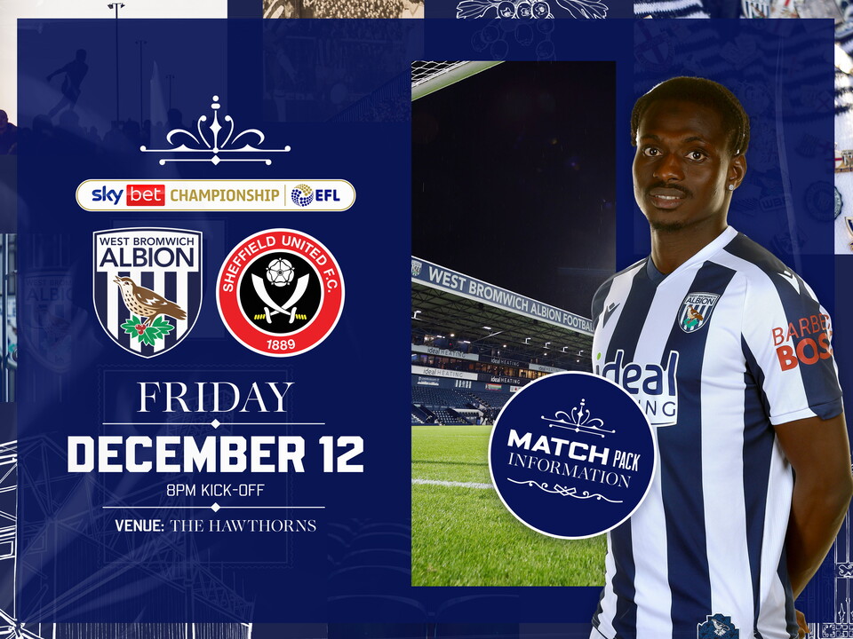 Home match pack graphic for Sheffield United match with both club badges on, an image of Ousmane Diakité smiling at the camera in the home kit and an image of The Hawthorns at night time