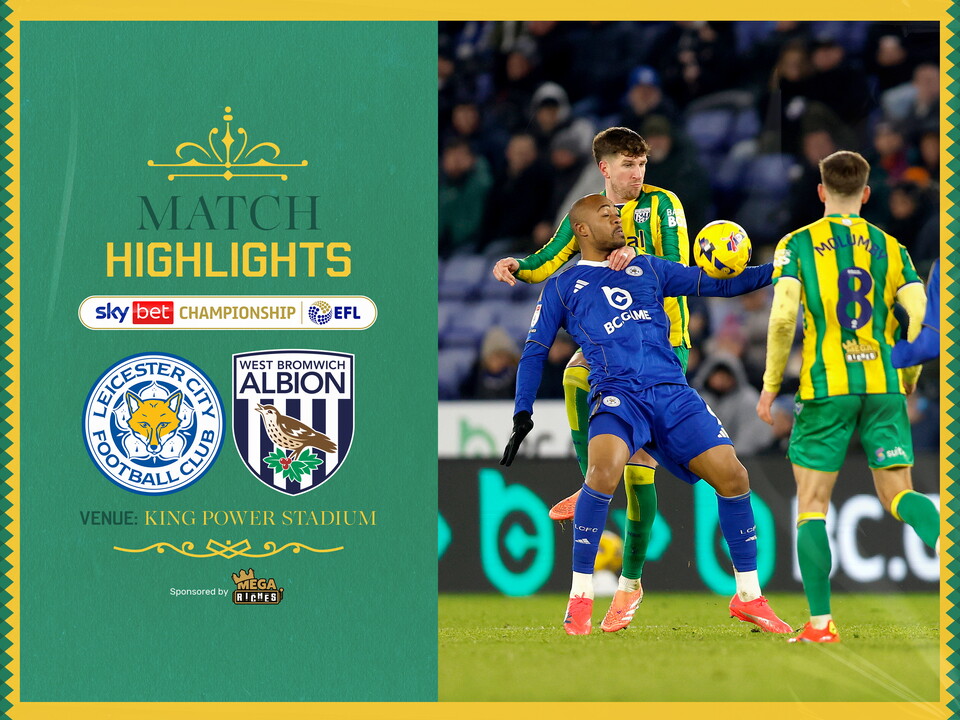 A green and yellow match highlights graphic showing the badges of Leicester and Albion and an action photo of Chris Mepham
