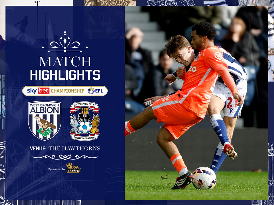 A match highlights graphic showing the badges of Albion and Coventry City