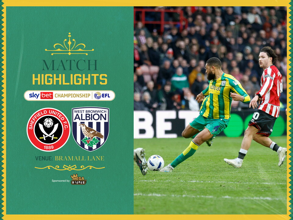 A match highlights graphic in the 2025/26 green and yellow away colours, showing the badges of Albion and Sheffield United
