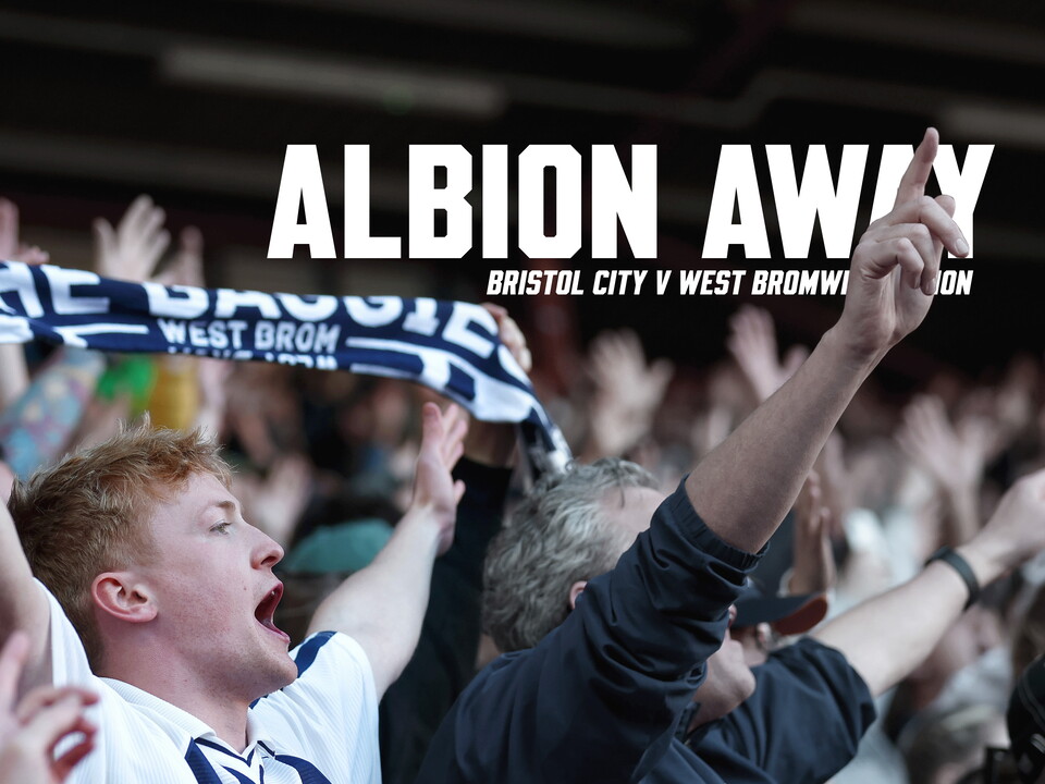Albion Away graphic with an image of a WBA fan singing with a scarf 