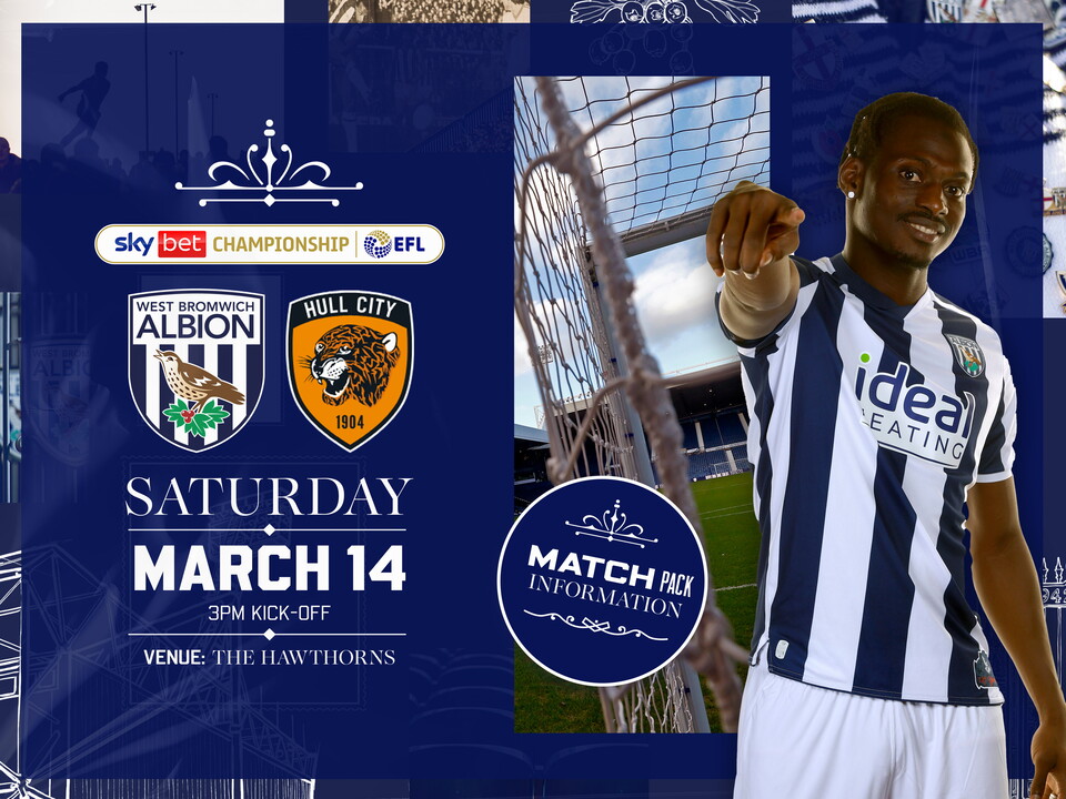 Home match pack graphic for Hull City fixture with both club badges on, an image of Ousmane Diakité smiling and pointing at the camera while stood in the home kit and a photo of The Hawthorns through a goal net 