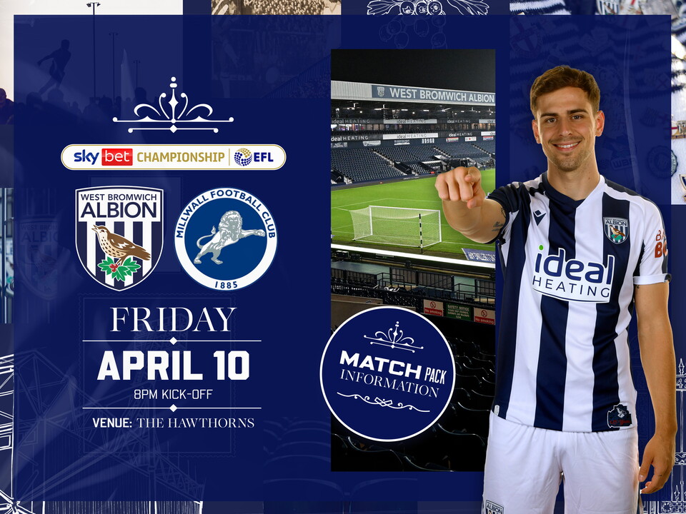 Home match pack graphic for Millwall fixture with both club badges on, an image of The Hawthorns at night and an image of Jayson Molumby smiling and pointing at the camera in the home kit   