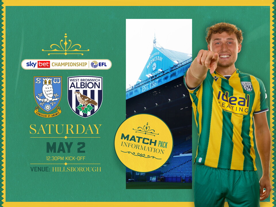 Away match pack graphic in green and yellow colours for Sheffield Wednesday game with both club badges on, an image of Hillsborough and Callum Styles in the green and yellow kit smiling and pointing at the camera  