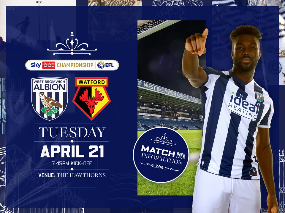 Home match pack graphic for Watford fixture with both club badges on, an image of Daryl Dike smiling and pointing at the camera while stood in the home kit and a photo of The Hawthorns at night  
