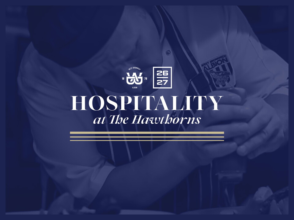 Hospitality at The Hawthorns