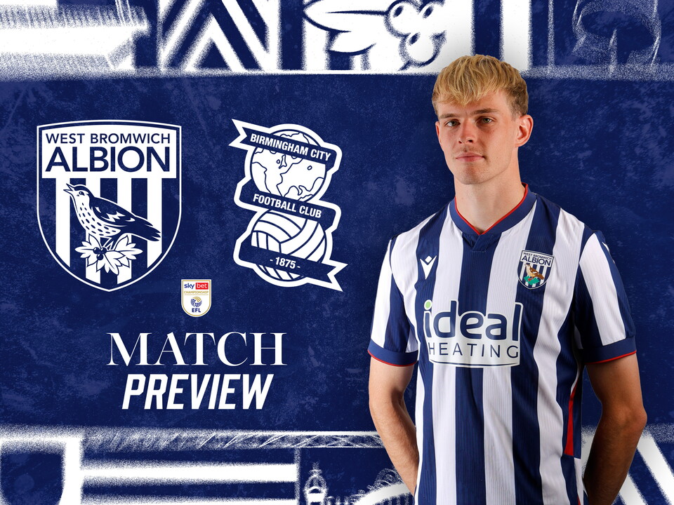 home match preview graphic with WBA & Birmingham badges on, as well as an image of Toby Collyer smiling at the camera in the home kit 