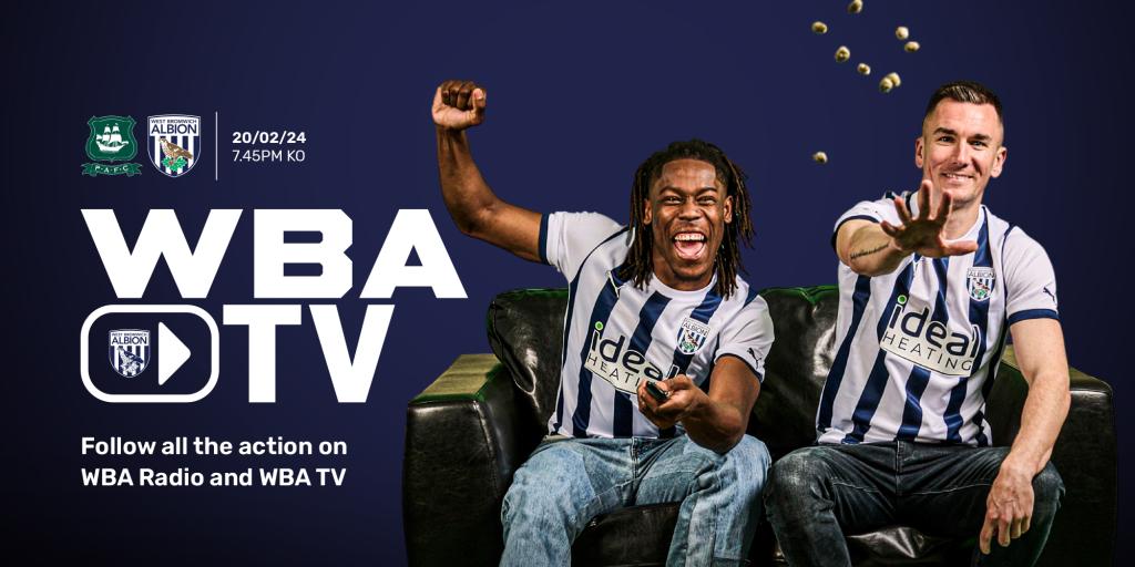 Watch Plymouth Argyle V Albion LIVE On WBA TV | West Bromwich Albion