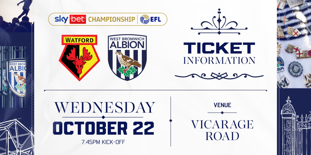 Ticketdetails | Watford at Vicarage Road | West Bromwich Albion