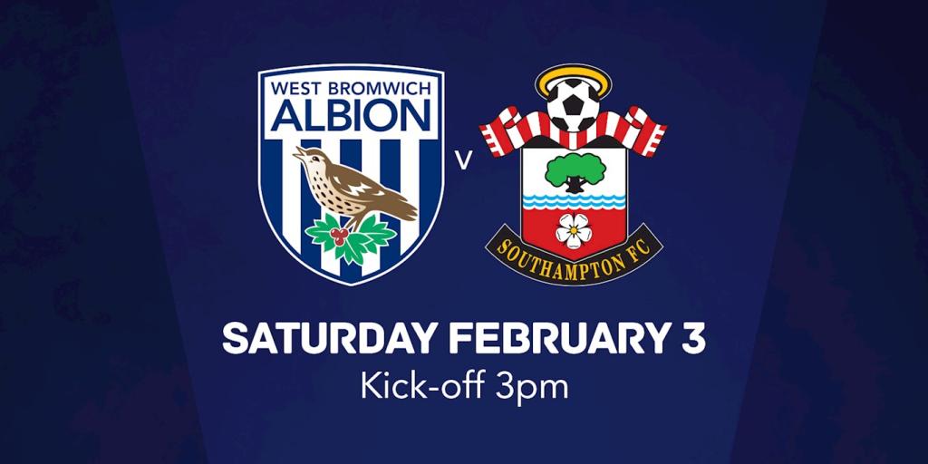 Saints Clash Sold Out | West Bromwich Albion